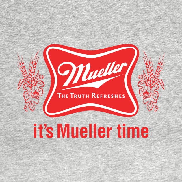 It’s Mueller Time! by authenticamerican